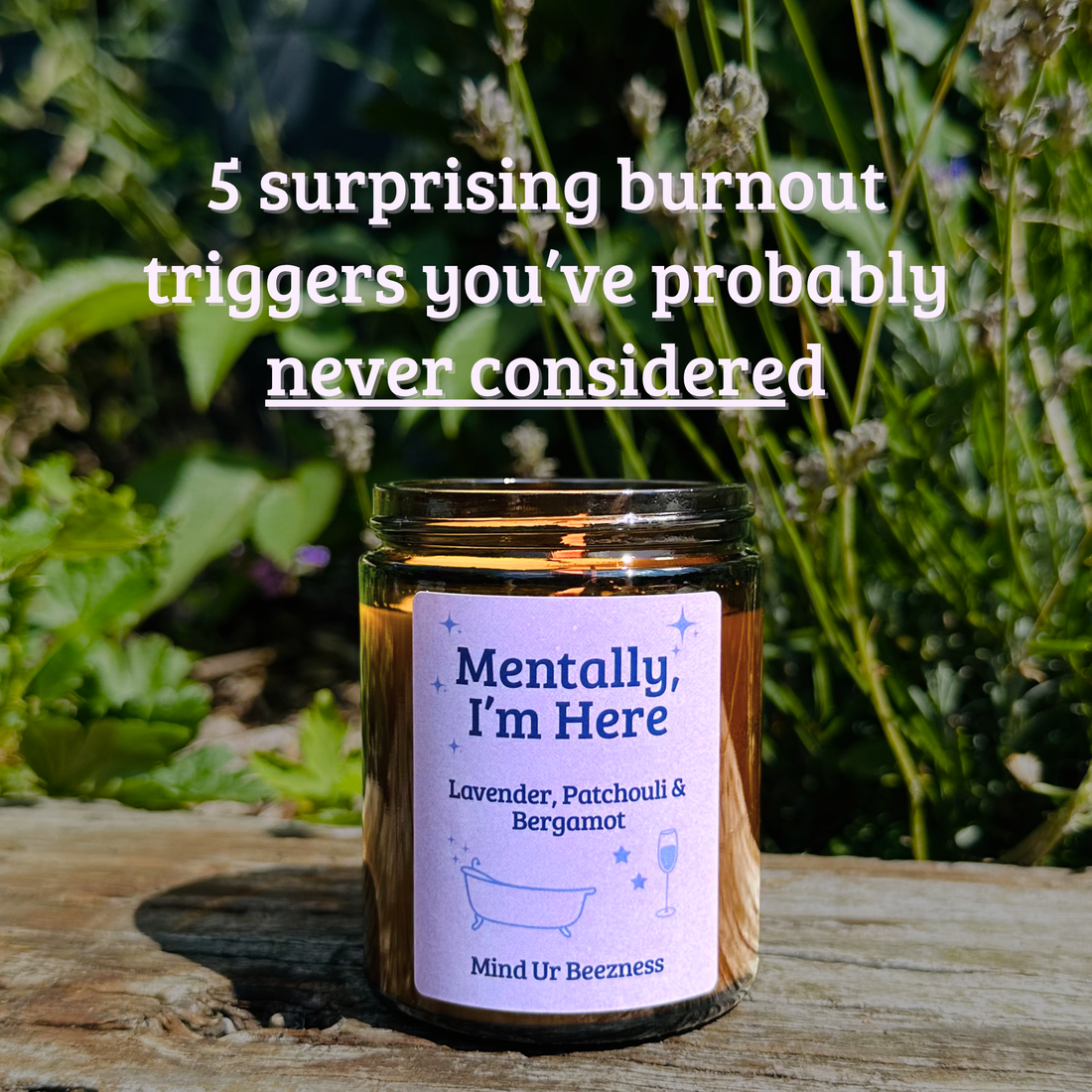 Surprising Reasons You’re Burnt Out (It’s Not What You Think)